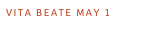 VITA BEATE MAY 1